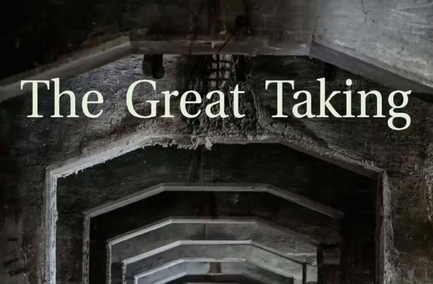 The Great Taking