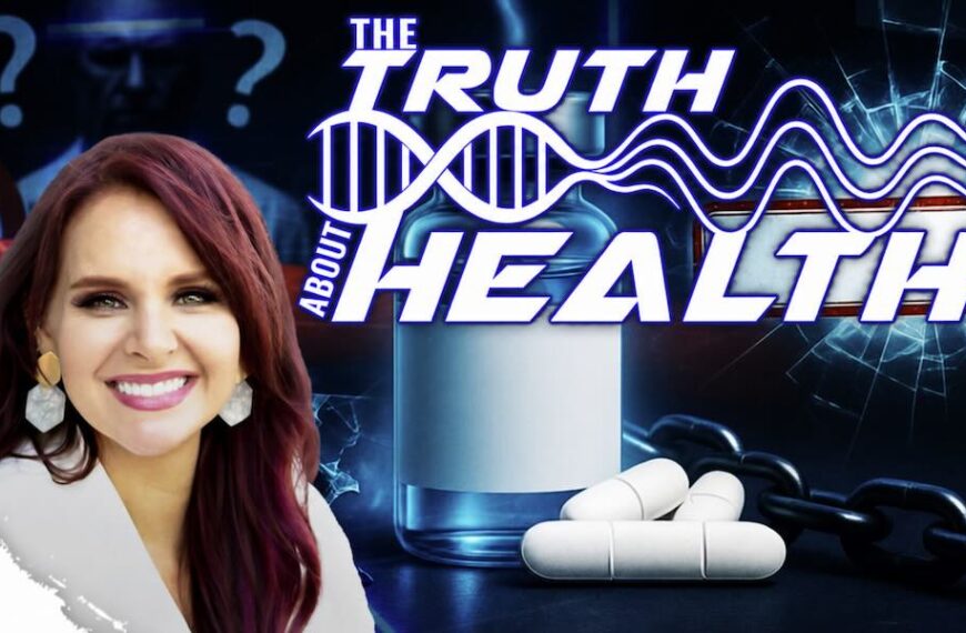 The Truth About Health